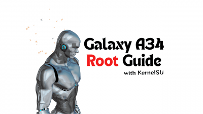 Galaxy A34 Root Guide (SM-A346E) – Unlock Bootloader, Flash TWRP & KernelSU Root