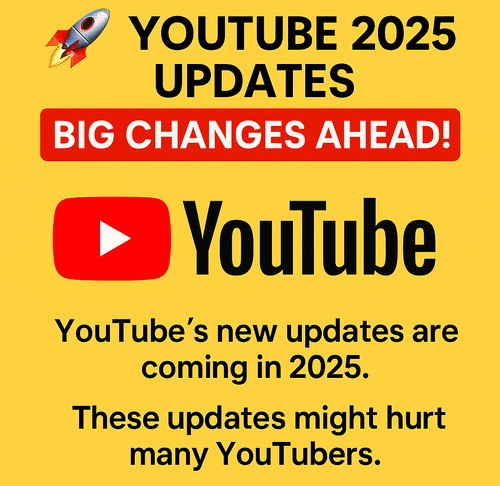YouTube 2025 Updates