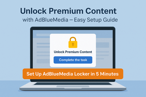 How to set up AdBlueMedia content locker on your website – easy guide