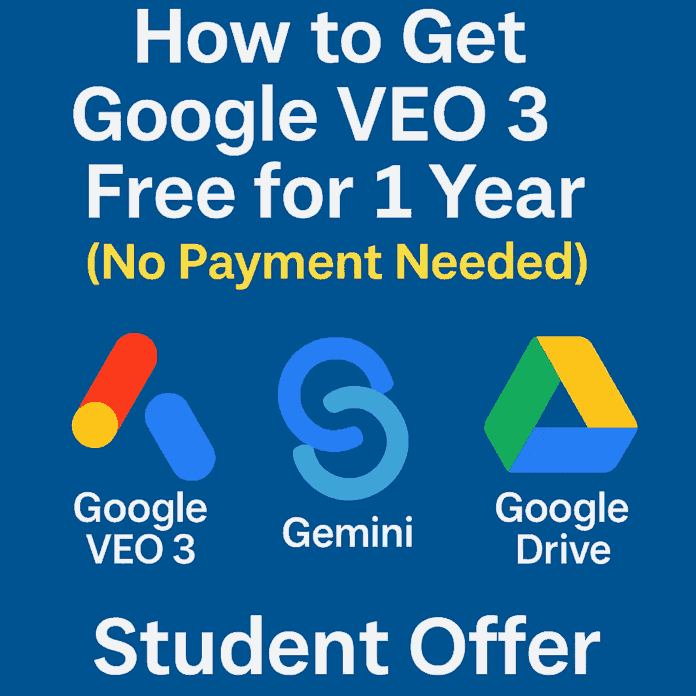 Google VEO 3 student offer